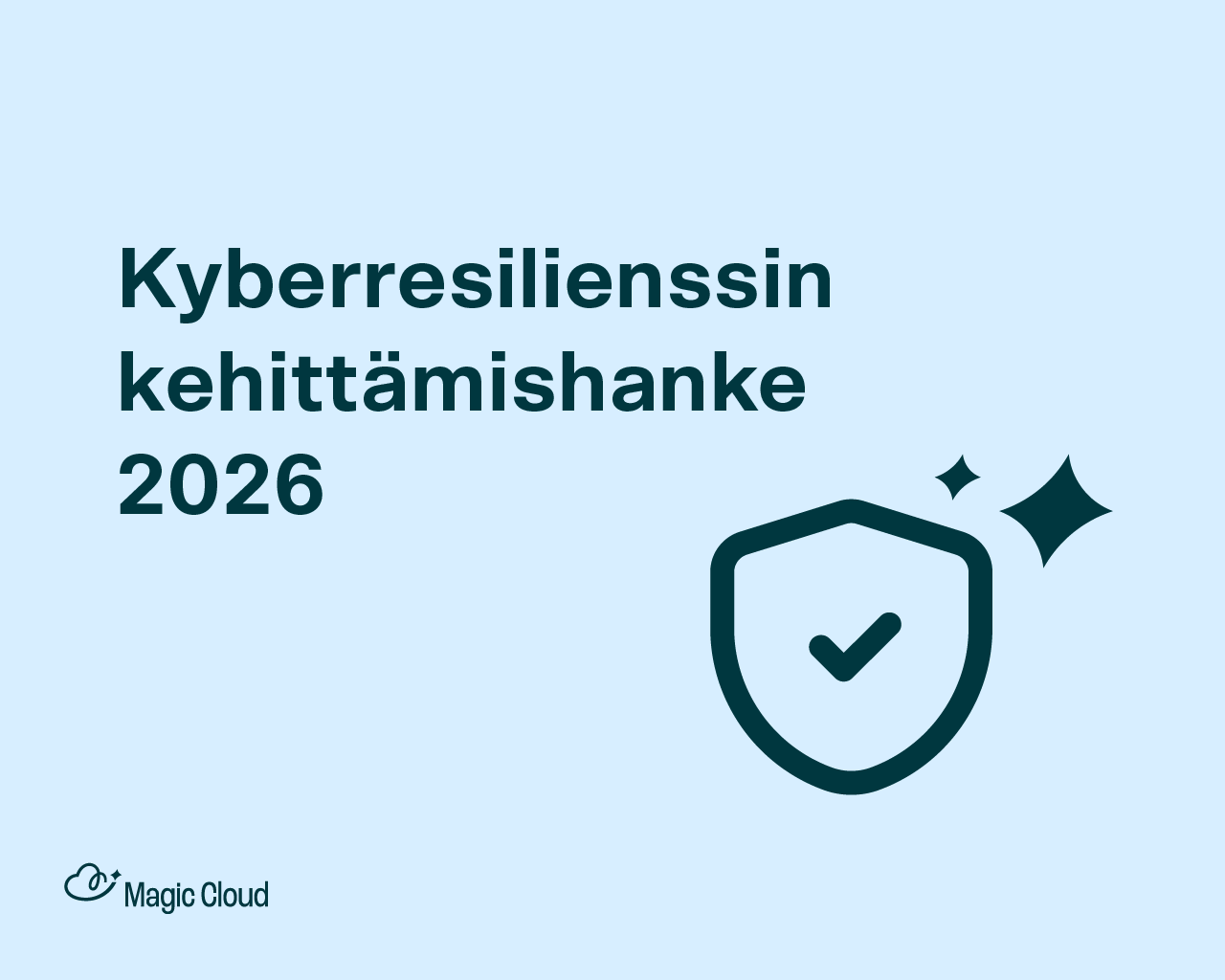 Magic Cloud vahvistaa kyberresilienssiään EU-rahoitteisella kehityshankkeella